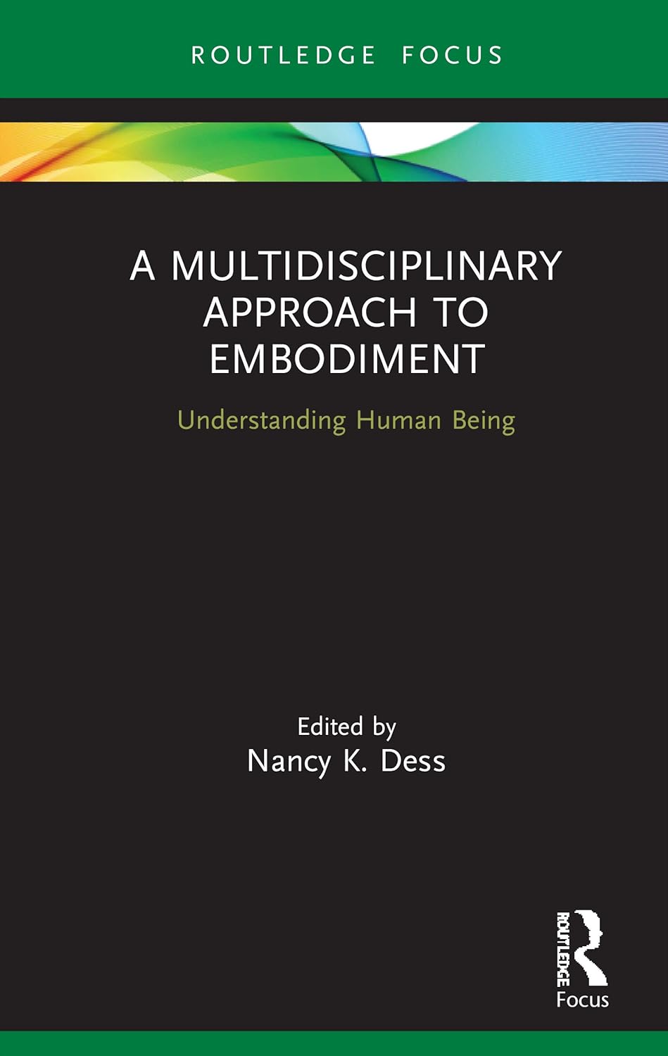 A Multidisciplinary Approach to Embodiment in Psychology Books