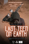 Last Teen on Earth: A Thrilling Post-Apocalyptic YA Adventure