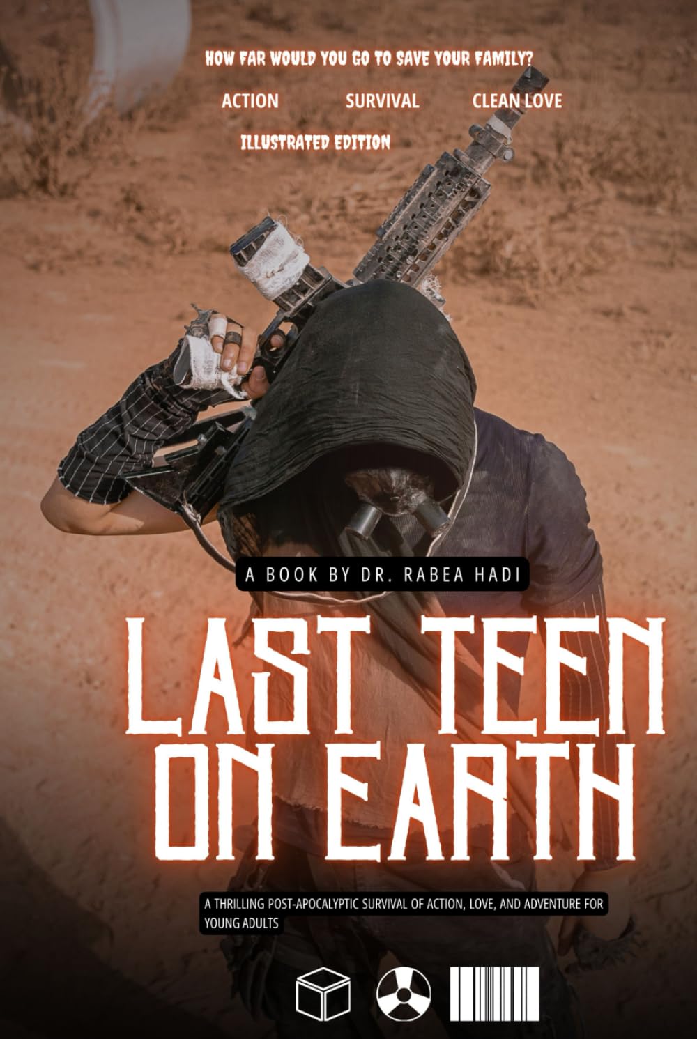 Last Teen on Earth: A Thrilling Post-Apocalyptic Adventure