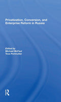 Privatization, Conversion, And Enterprise Reform In Russia - Policy