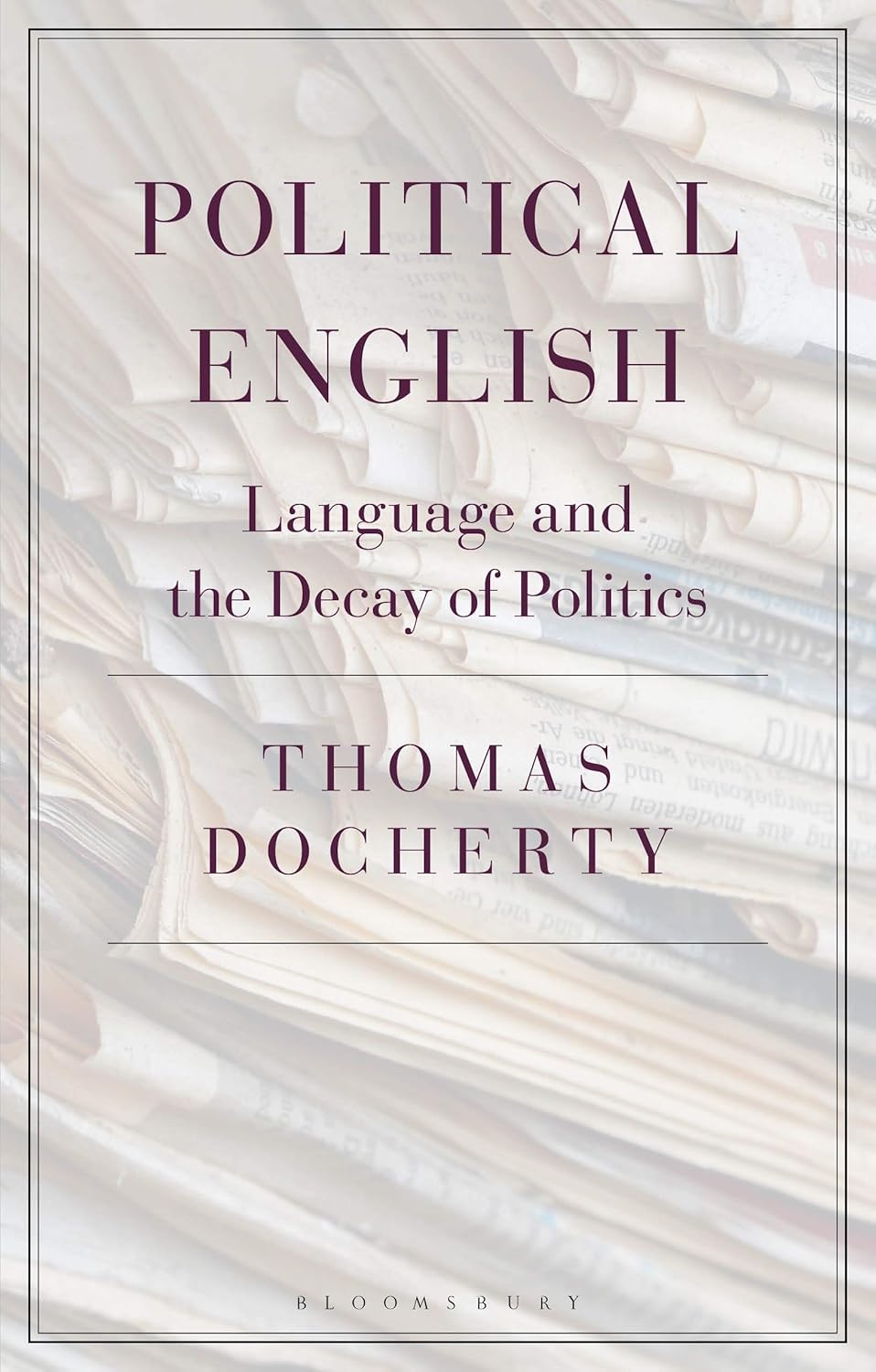 Political English: Language and the Decay of Politics Review