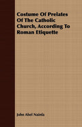 Costume Of Prelates Of The Catholic Church For Elegant Ceremonies