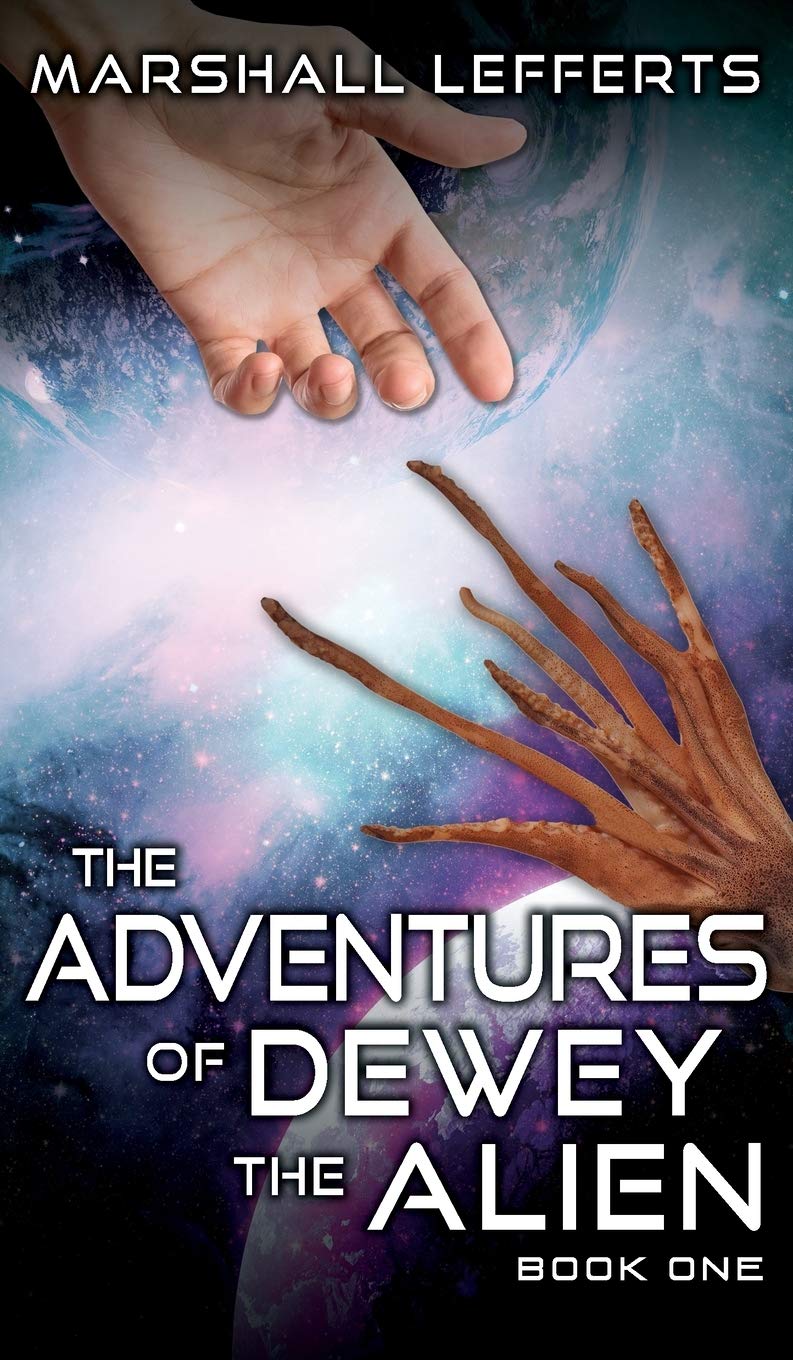 The Adventures of Dewey the Alien: Book One - A Captivating Journey