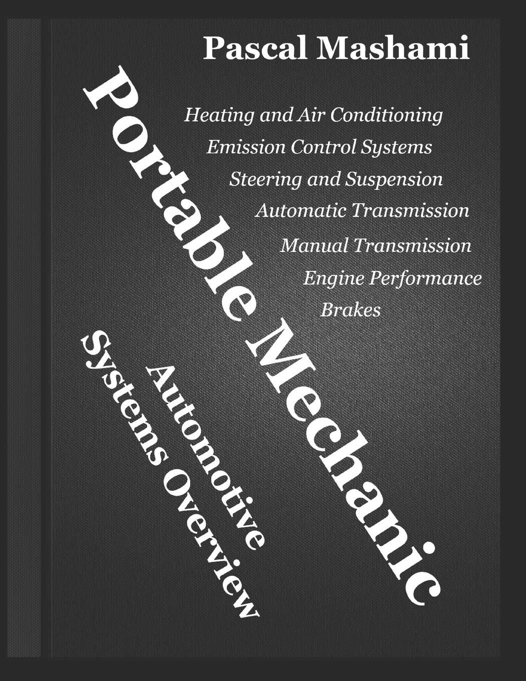 Portable Mechanic: COLOR IMAGES for Easy Vehicle Repairs