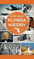 On This Day in Florida History - Daily Civil War Moments