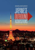 Japanese Outbound Acquisitions: Explaining What Works - Strategic