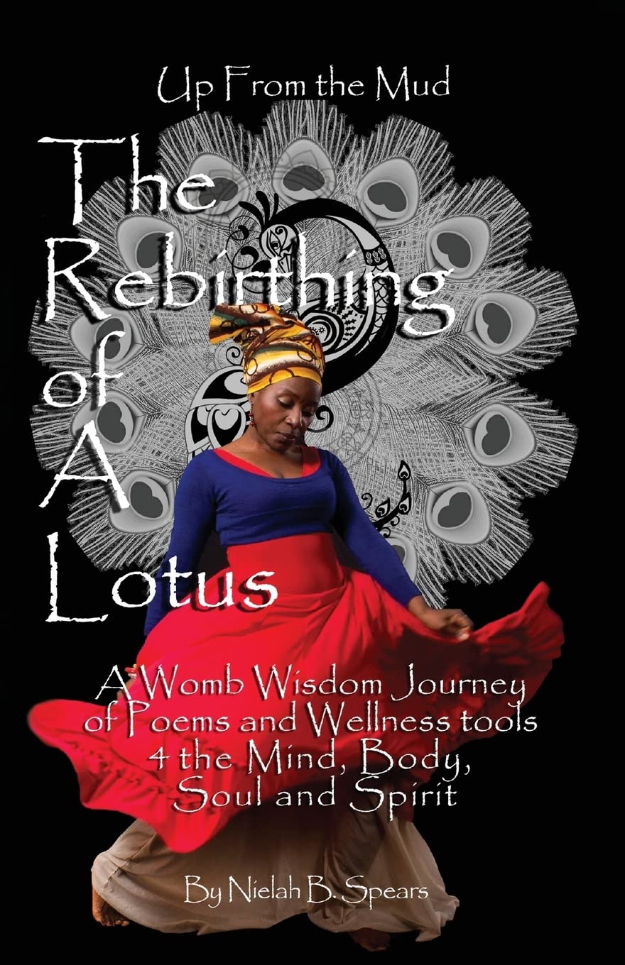 Up from the Mud: A Journey of Poems & Wellness Tools for Growth