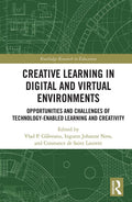 Creative Learning in Digital and Virtual Environments - Informed