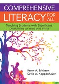 Comprehensive Literacy for All: Teaching Students with Significant