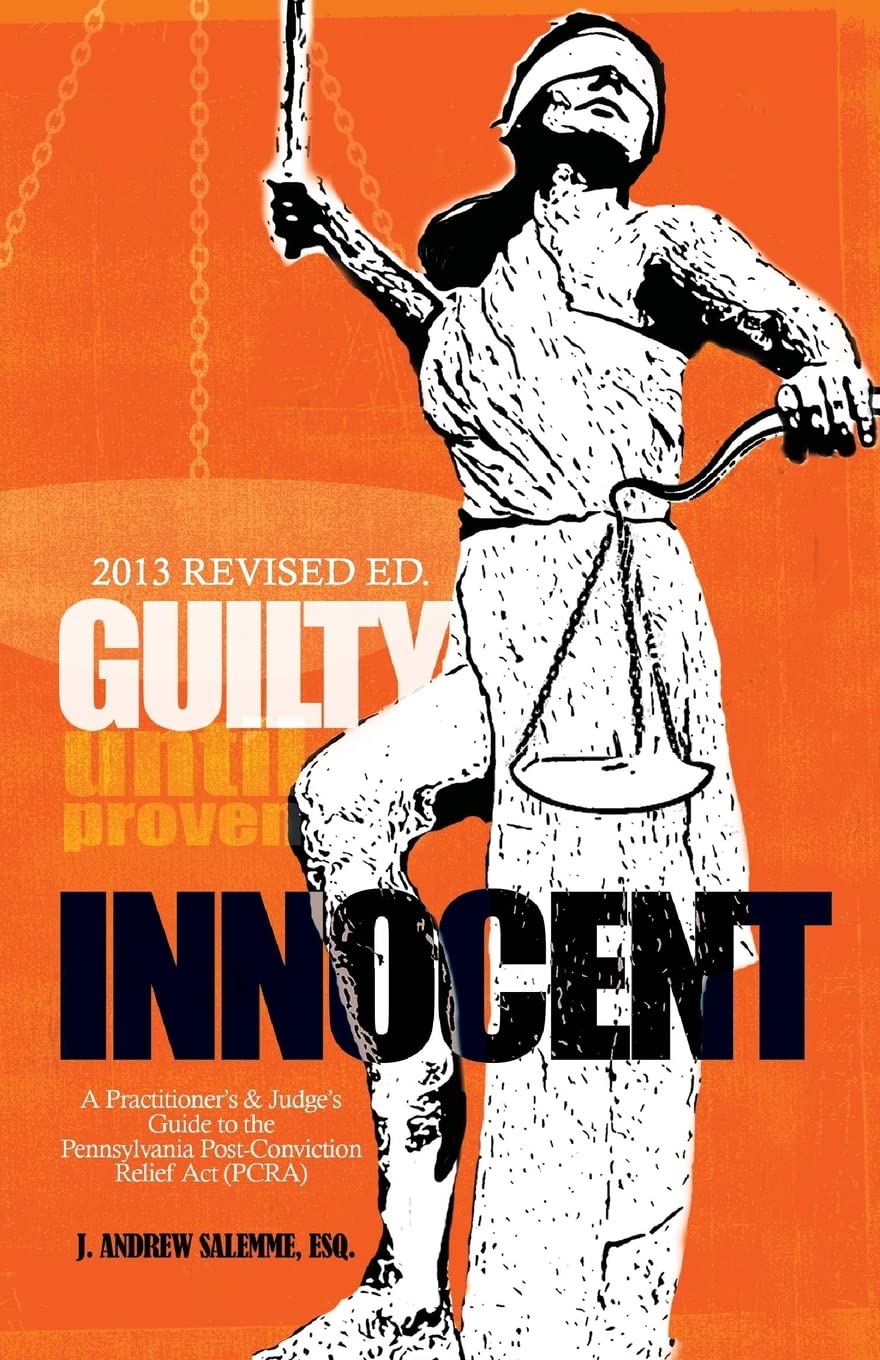Guilty Until Proven Innocent: Essential Guide to PCRA