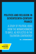 Politics and Religion in Seventeenth-Century France - Scholarly