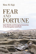 Fear and Fortune: Spirit Worlds and Emerging Economies in
