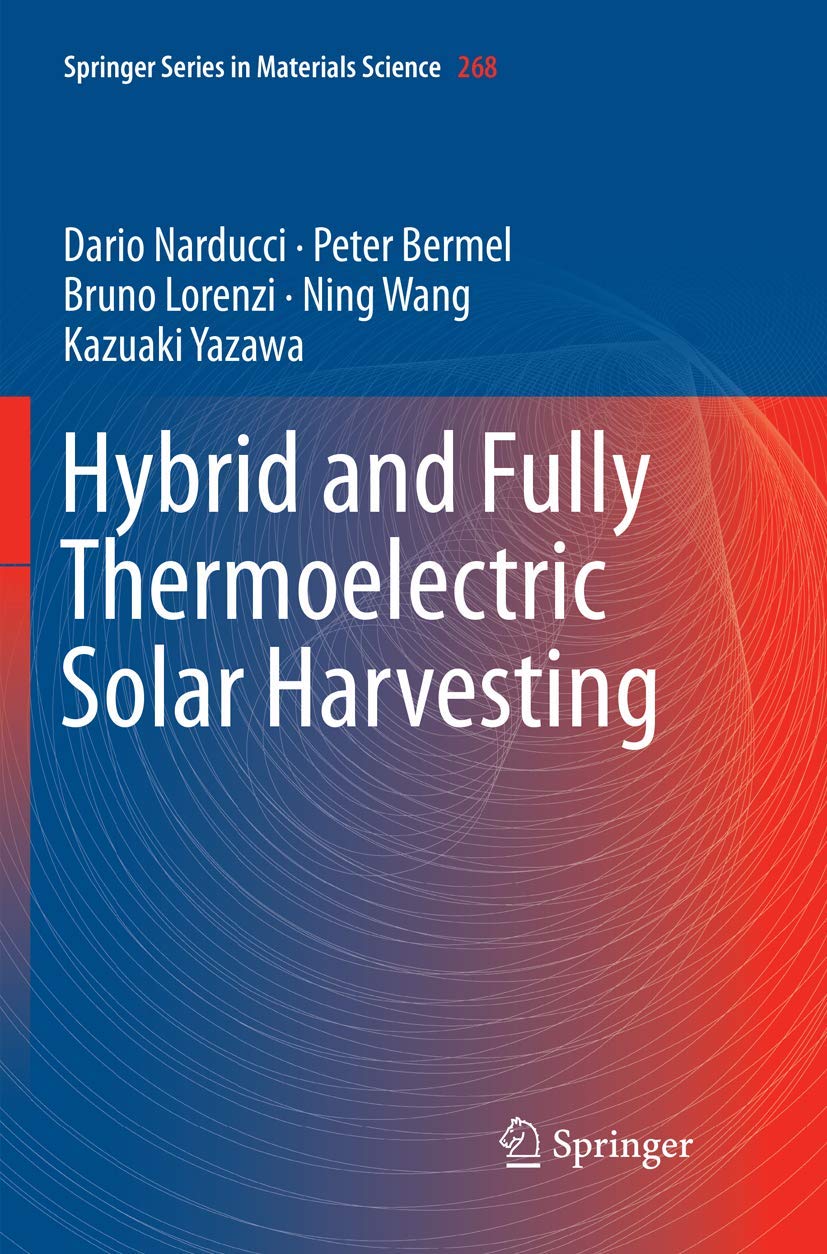 Hybrid Thermoelectric Solar Harvesting Insights and Innovations