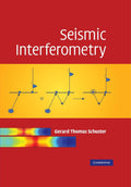 Seismic Interferometry - Practical Guide to Subsurface Imaging