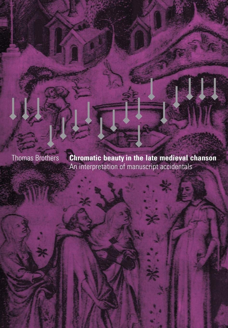 Chromatic Beauty in Late Medieval Chanson: An Interpretation