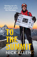 Summit Bound: Wheelchair to Himalayas