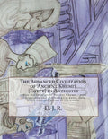 The Advanced Civilization of Ancient Khemit in Antiquity