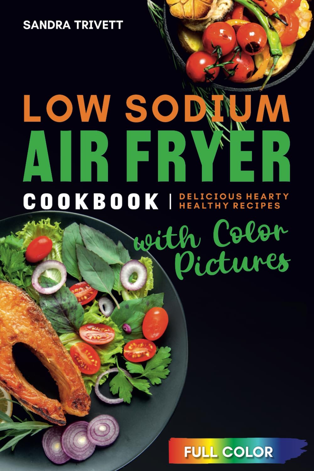 Heart-Healthy Air Fryer Recipes