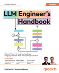 LLM Engineer's Handbook: Master engineering LLMs from concept