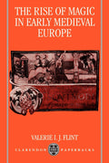 The Rise Of Magic In Early Medieval Europe: A Deep Dive