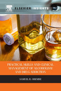 Clinical Management of Alcoholism and Drug Addiction Skills