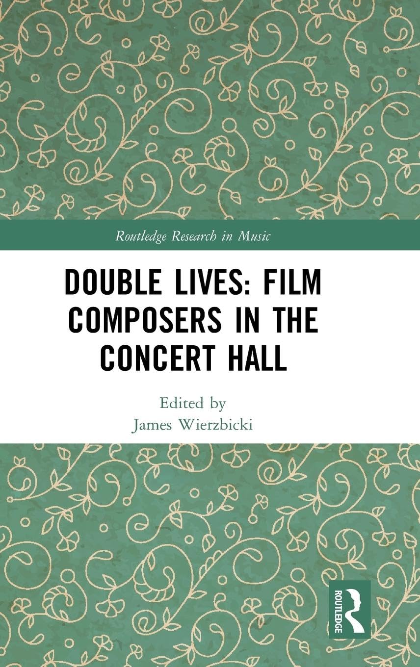 Double Lives: Film Composers in the Concert Hall Review