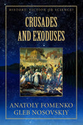 Crusades and Exoduses: A Deep Dive into History's Mysteries