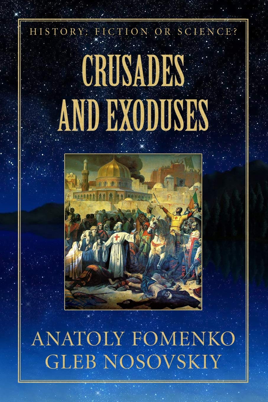 Crusades and Exoduses: A Deep Dive into History's Mysteries
