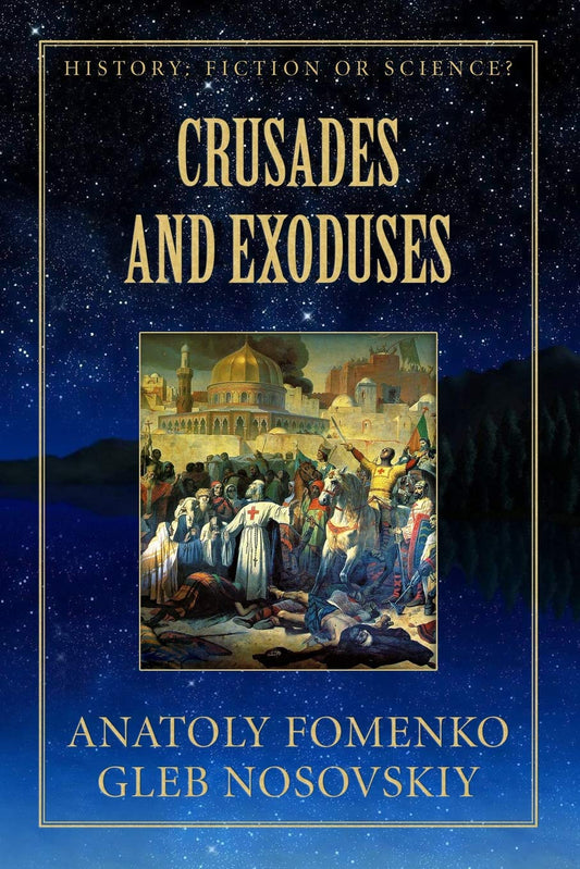Crusades and Exoduses: A Deep Dive into History's Mysteries
