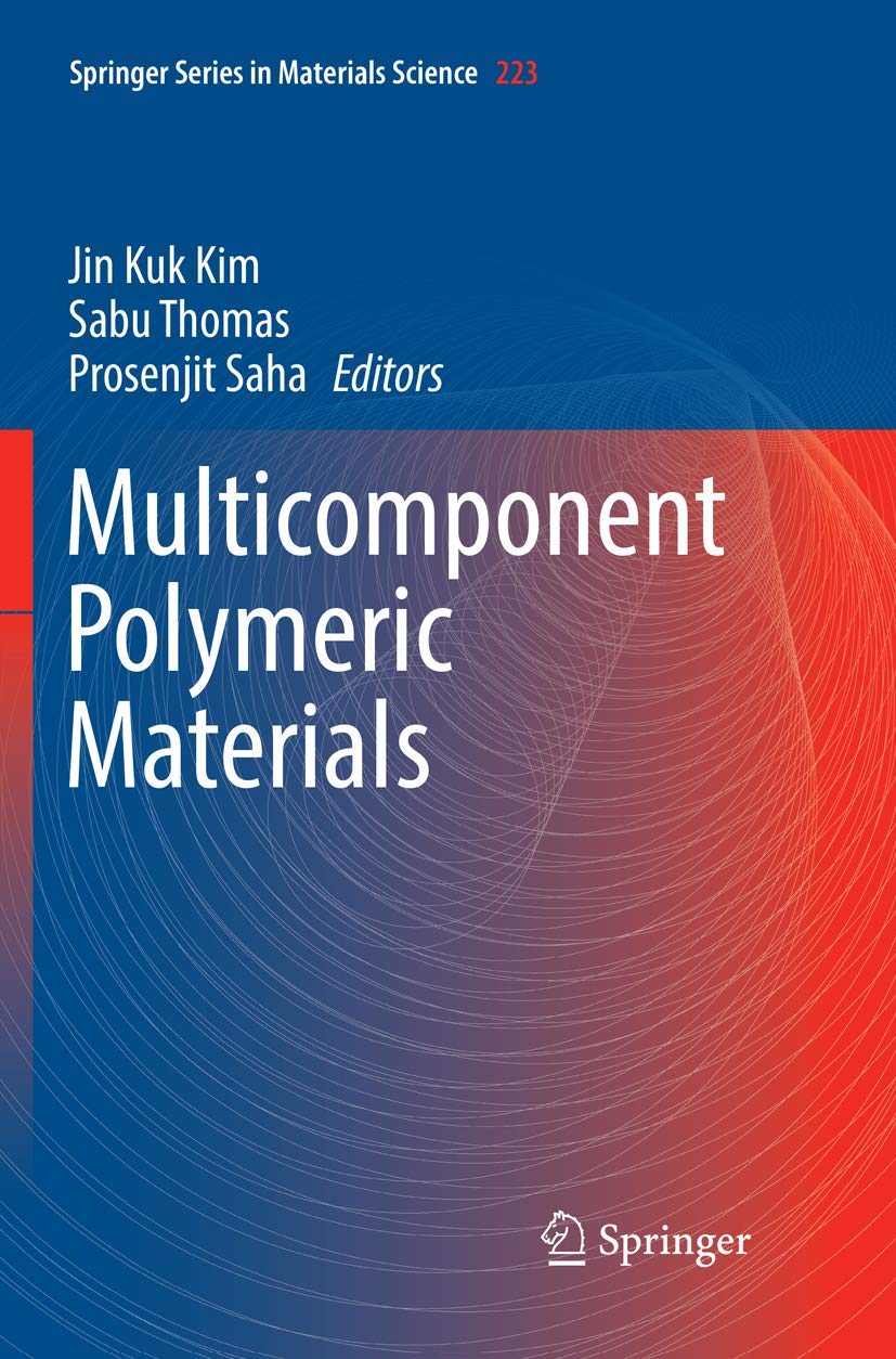 Multicomponent Polymeric Materials for Advanced Applications