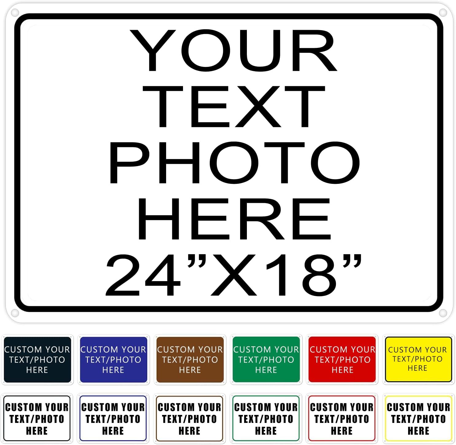 Custom Metal Signs Outdoor - Durable 24 x 18 inch Aluminum