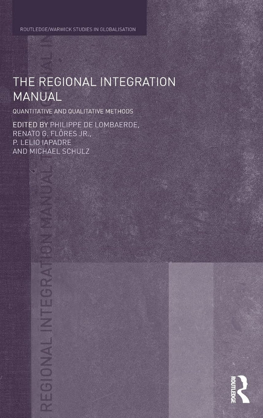 The Regional Integration Manual: Essential Methods for Analysis