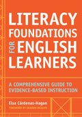 Literacy Foundations for English Learners - Evidence-Based Guide