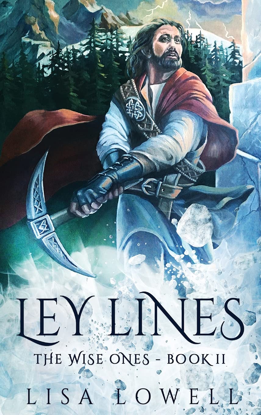 Ley Lines by Lisa Lowell - A Journey Through Mystical Realms