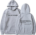 You are Enough Hoodie Women Sweatshirt - Casual Loose Pullover