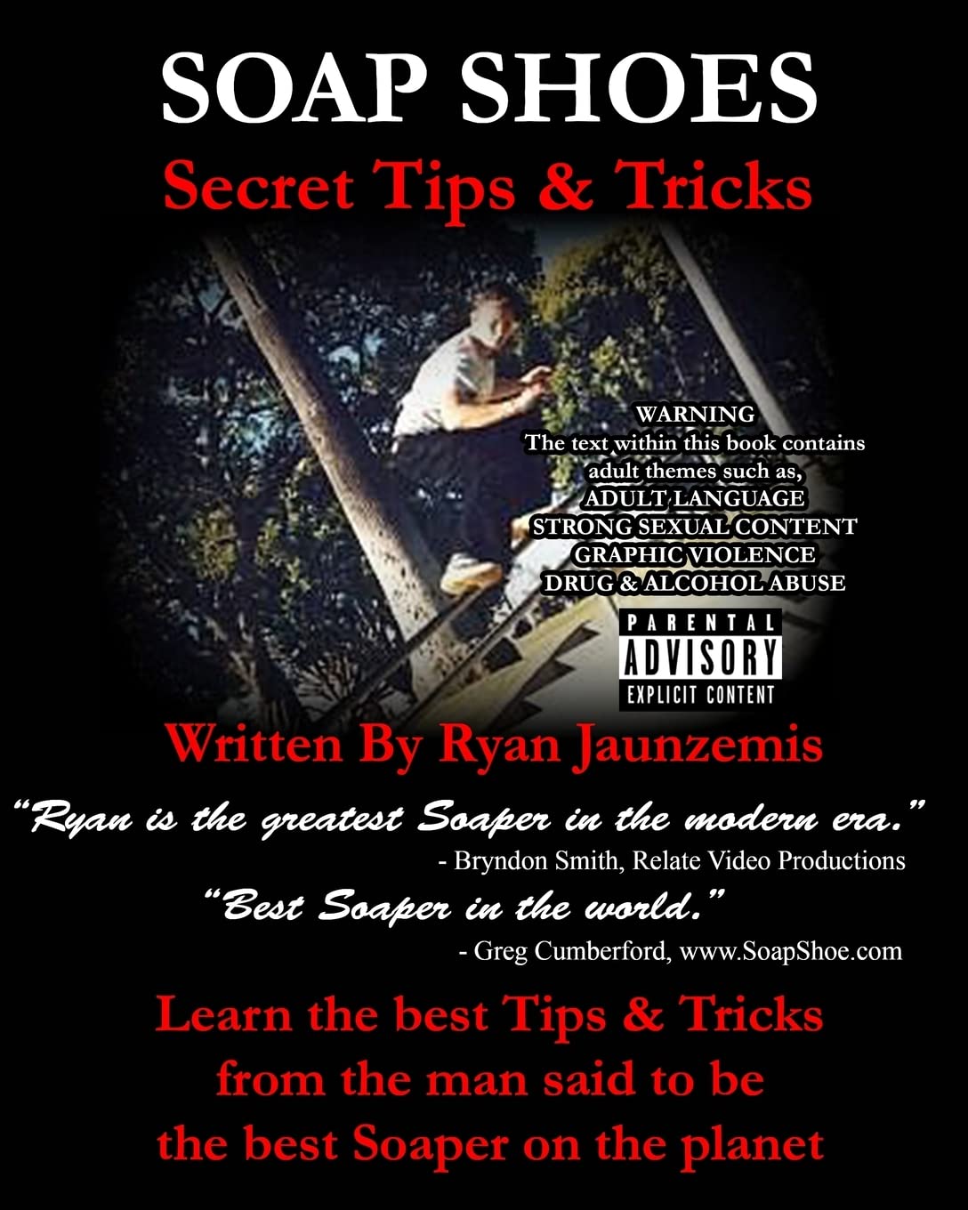 Soap Shoes: Secret Tips & Tricks for Ultimate Performance