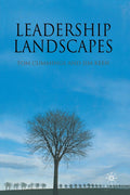 Leadership Landscapes - Applied Leadership for Complex Organizations