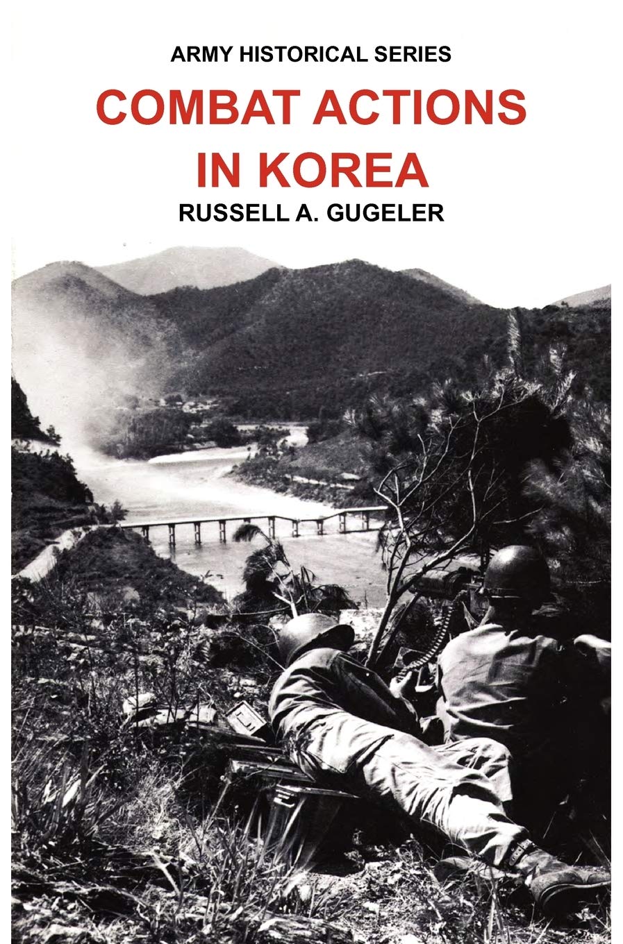 Combat Actions in Korea: A Detailed Historical Analysis