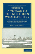 Journal of a Voyage to the Northern Whale-Fishery Review