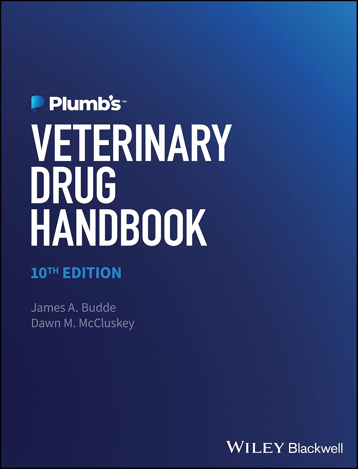 Plumb's Veterinary Drug Handbook: Essential Guide for Vets