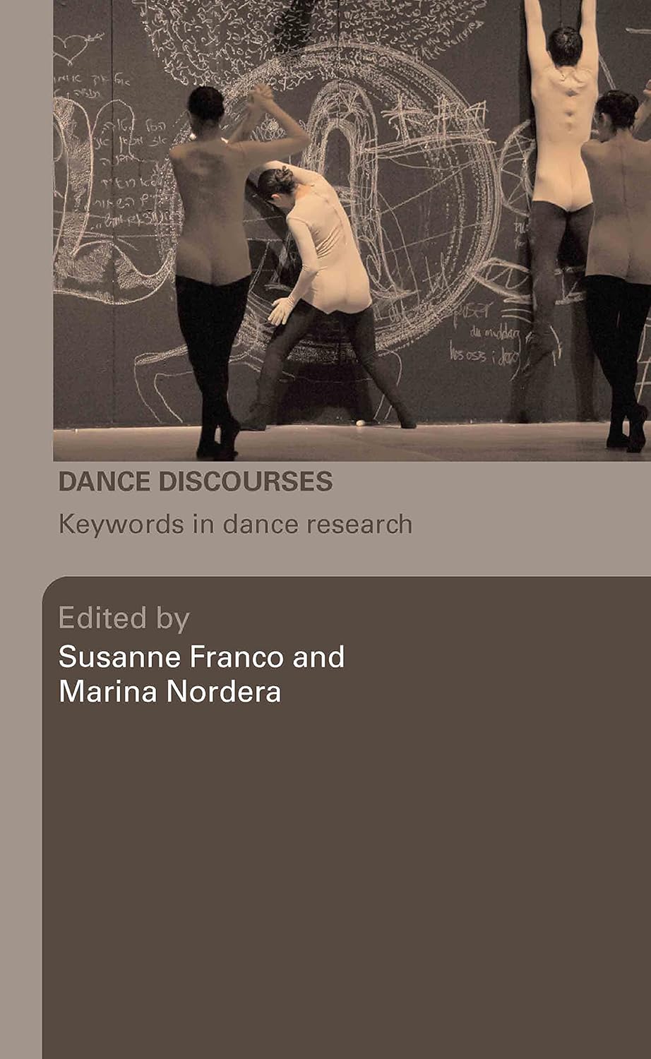 Dance Discourses: Keywords in Dance Research for Scholars