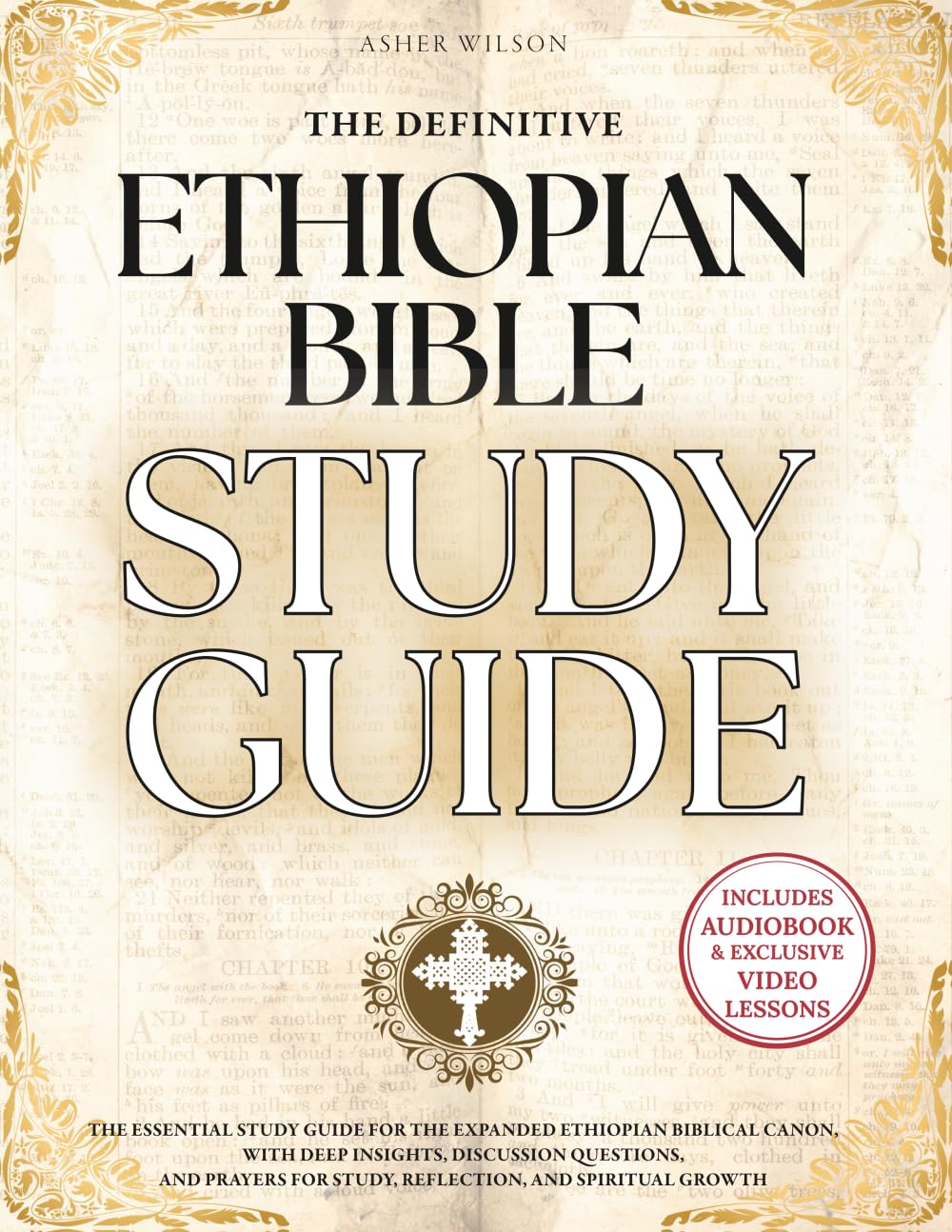 The Definitive Ethiopian Bible Study Guide for Deep Insights