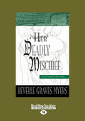 Her Deadly Mischief: A Tito Amato Mystery Large Print (16pt)