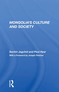 Mongolia's Culture And Society - Detailed Historical