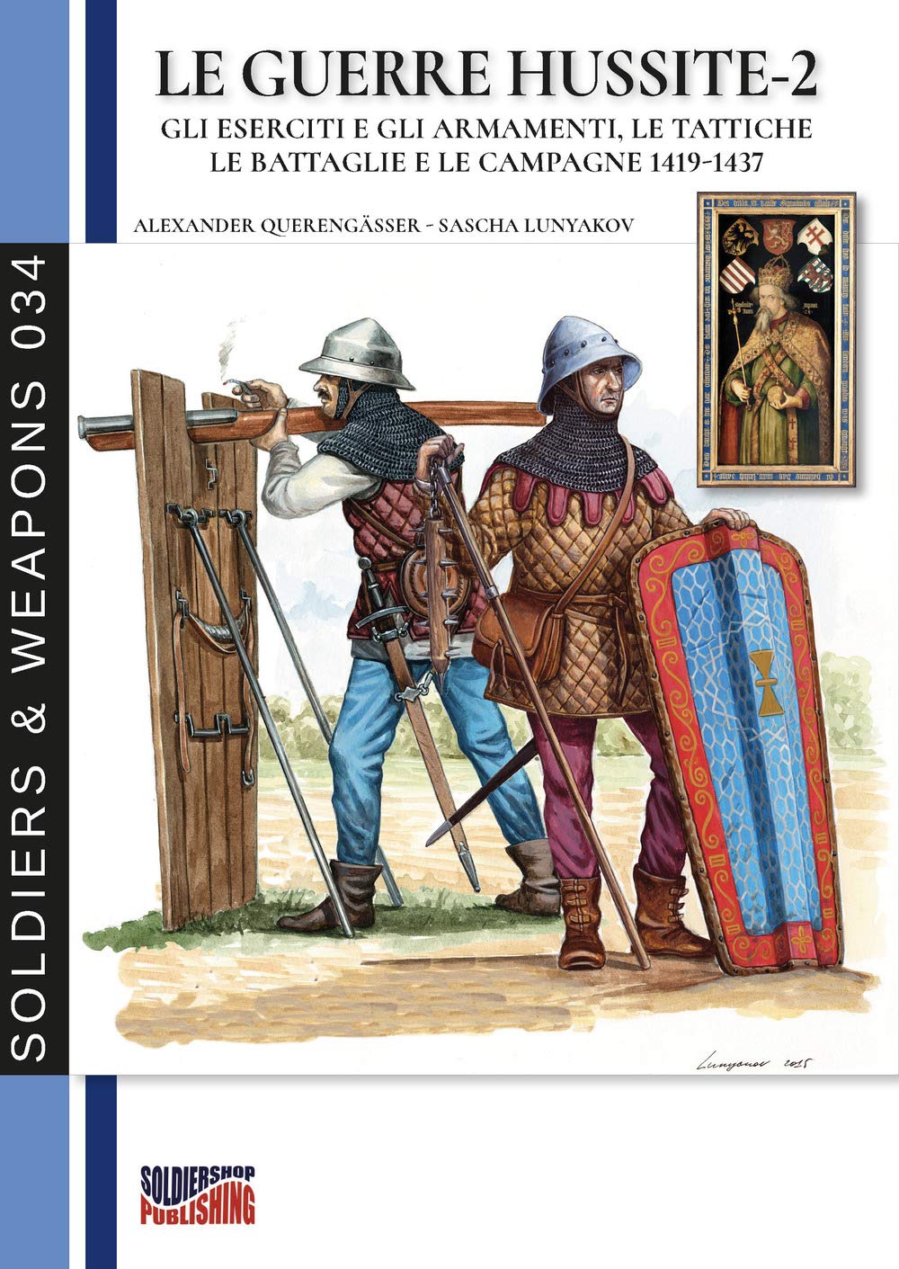 Le guerre Hussite - Vol. 2: Soldiers & Weapons Review
