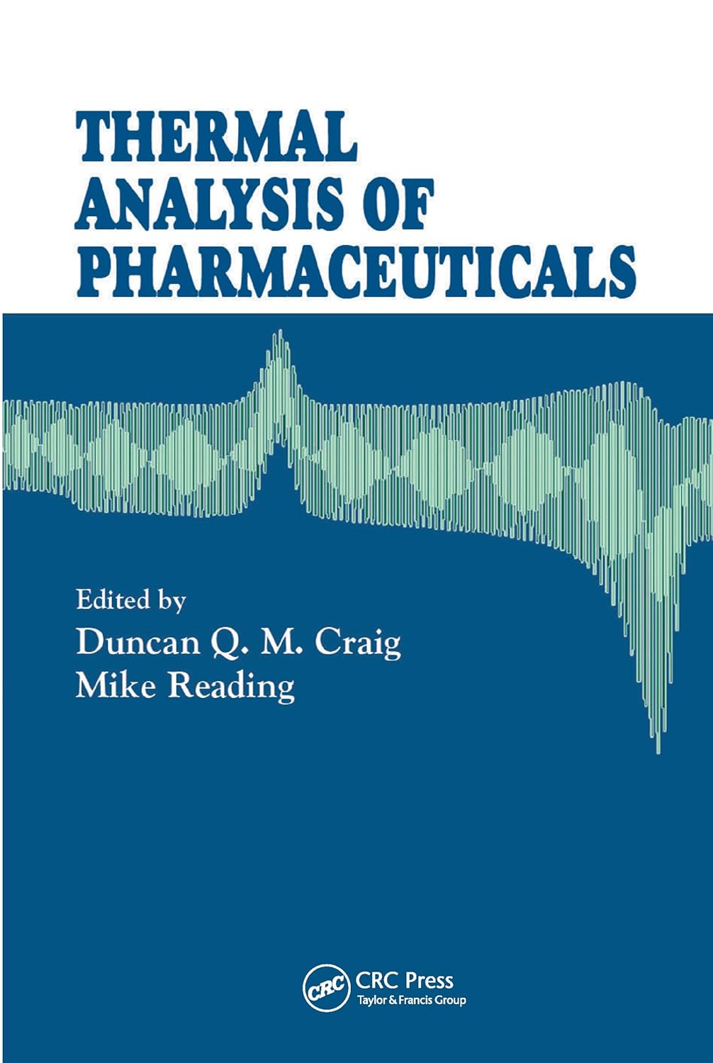 Thermal Analysis of Pharmaceuticals: A Comprehensive Guide