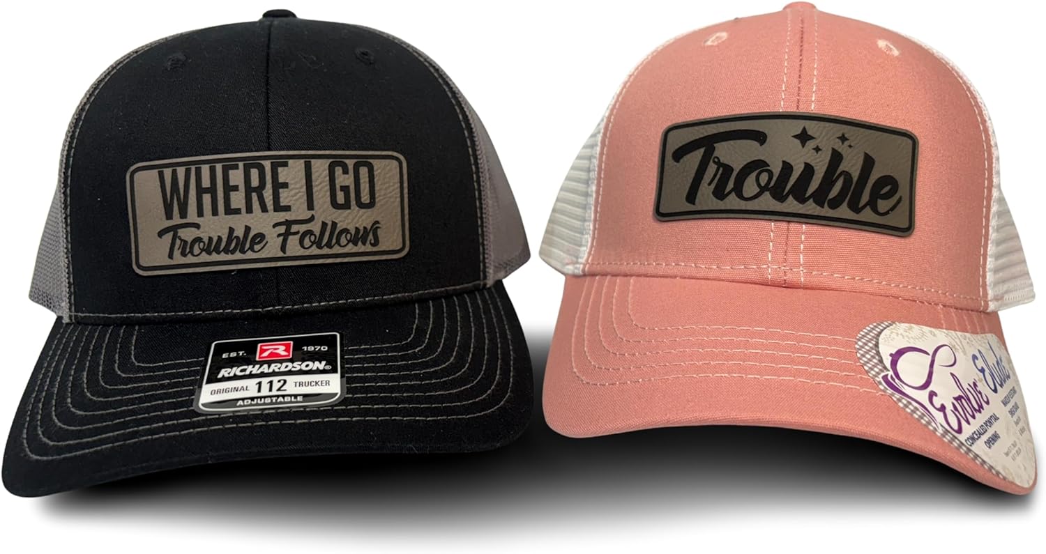 Where I Go Trouble Follows Matching Couple Hats for Fun Duos
