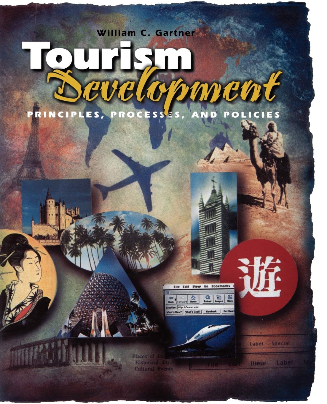 Tourism Development Principles, Processes, and Policies Review