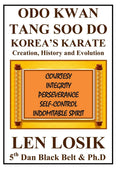 Odo Kwan Tang Soo Do History and Evolution - Detailed