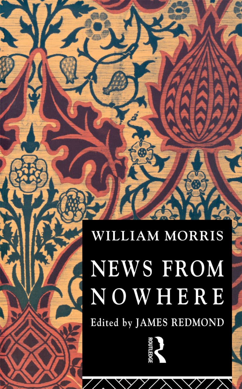 News from Nowhere by William Morris - A Timeless Classic
